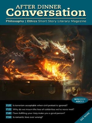 cover image of After Dinner Conversation: Philosophy | Ethics Short Story Magazine